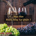 Rượu vang tại Quận 1